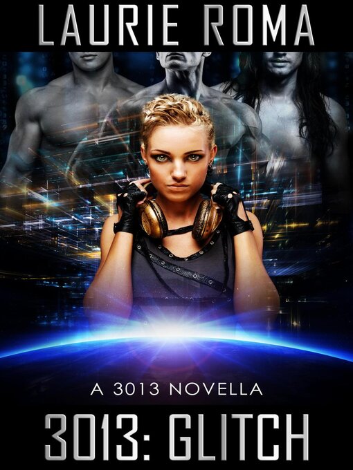 Title details for Glitch by Laurie Roma - Available